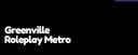 Discovery splash banner for π§ Greenville Roleplay Metro Discord server
